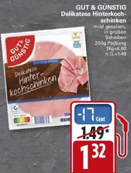 WEZ GUT & GÜNSTIG Delikatess Hinterkochschinken Angebot