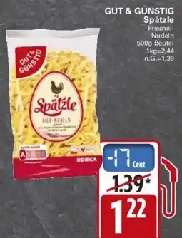 WEZ GUT & GÜNSTIG Spätzle Angebot