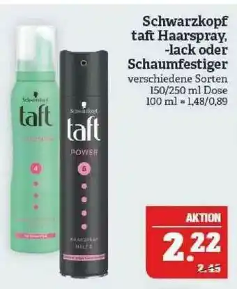 Marktkauf Schwarzkopf Taft Haarspray, -lack Oder Schaumfestiger Angebot