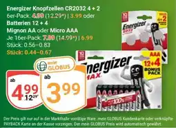 Globus Energizer Knopfzellen CR2032 4+2 Angebot