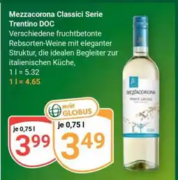 Globus Mezzacorona Classici Serie Trentino DOC Angebot