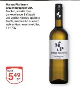Globus Markus Pfaffmann Grauer Burgunder QbA Angebot