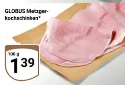 Globus GLOBUS Metzgerkochschinken Angebot