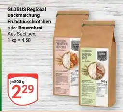 Globus GLOBUS Regional Backmischung Frühstücksbrötchen oder Bauernbrot Angebot