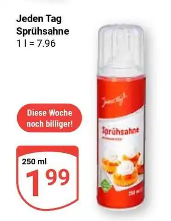 Globus Jeden Tag Sprühsahne Angebot