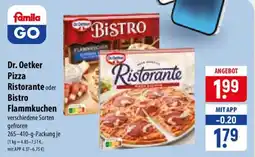 Famila Nord Ost Dr. Oetker Pizza Ristorante oder Bistro Flammkuchen Angebot