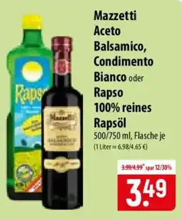 Famila Nord Ost Mazzetti Aceto Balsamico, Condimento Bianco oder Rapso 100% reines Rapsöl Angebot