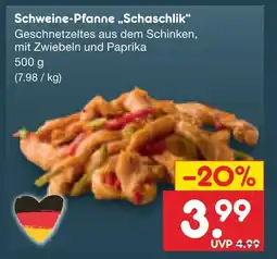 Netto Marken-Discount Schweine-pfanne „schaschlik“ Angebot