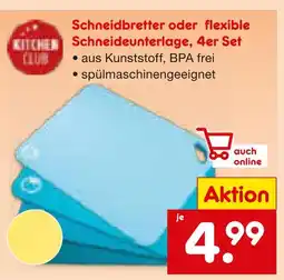 Netto Marken-Discount Kitchen club schneidbretter oder flexible schneideunterlage Angebot