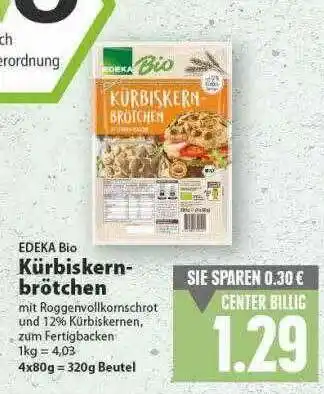 E-Center Edeka Bio Kürbiskernbrötchen Angebot