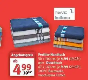 Globus Frottier-handtuch Oder -duschtuch Möve Frottana Angebot