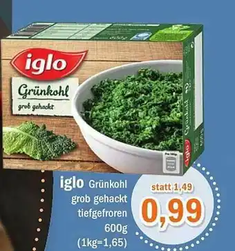 Aktiv Irma Iglo Grünkohl Grob Gehackt Tiefgefroren Angebot