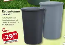 Sonderpreis Baumarkt Regentonne ,,Smooth" Angebot