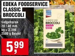 Handelshof Edeka foodservice classic broccoli Angebot