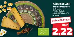 Kaufland KÄSEREBELLEN Bio-Schnittkäse Angebot