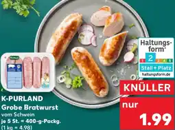 Kaufland K-PURLAND Grobe Bratwurst Angebot