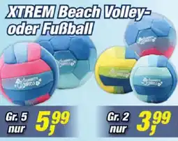 Posten Börse XTREM Beach Volley- oder Fußball Angebot
