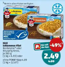 PENNY IGLO Schlemmer-Filet Bordelaise oder Knusprig Kross Angebot