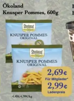 LPG Biomarkt Ökoland Knusper Pommes Angebot