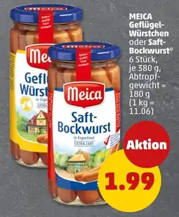 PENNY MEICA Geflügel Würstchen oder Saft Bockwurst Angebot