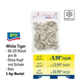 METRO White Tiger Angebot