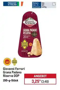 METRO Giovanni Ferrari Grana Padano Riserva DOP Angebot