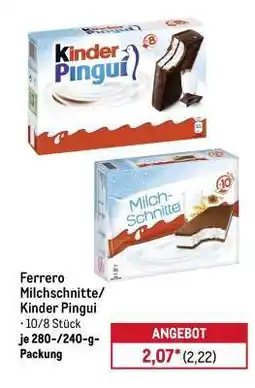 METRO Ferrero Milchschnitte/Kinder Pingui Angebot