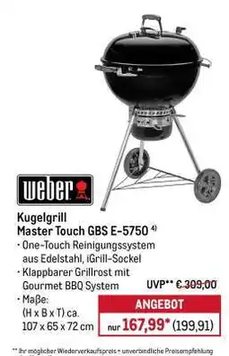 METRO Kugelgrill Master Touch GBS E-5750 Angebot