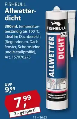 Sonderpreis Baumarkt FISHBULL Allwetterdicht Angebot