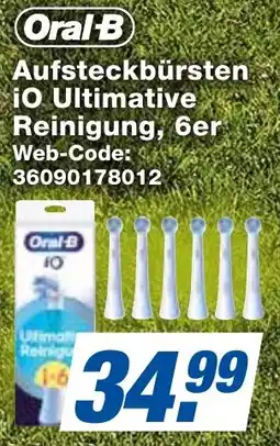 expert Techno Land Oral-B Aufsteckbürsten iO Ultimative Reinigung, 6er Angebot