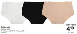 Zeeman Taillenslip Angebot