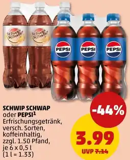 PENNY SCHWIP SCHWAP oder PEPSI Angebot