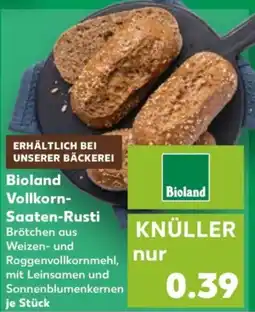 Kaufland Bioland Vollkorn Saaten-Rusti Angebot
