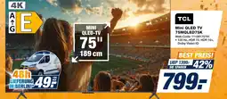 Expert Tcl mini qled tv 75mqled75k Angebot