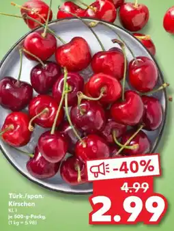 Kaufland Türk./span. Kirschen Angebot