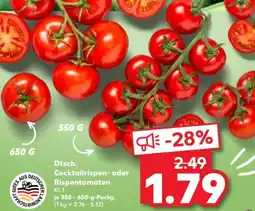 Kaufland Dtsch. Cocktailrispen oder Rispentomaten Angebot