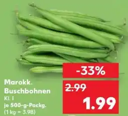 Kaufland Marokk. Buschbohnen Angebot