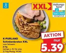 Kaufland K-PURLAND Schinkenbraten XXL Angebot