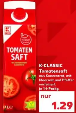 Kaufland K-CLASSIC Tomatensaft Angebot