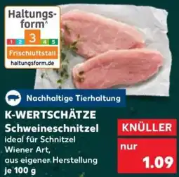 Kaufland K-WERTSCHÄTZE Schweineschnitzel Angebot