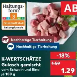 Kaufland K-WERTSCHÄTZE Gulasch gemischt Angebot
