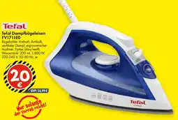 TEDi Tefal Dampfbügeleisen FV1711E0 Angebot