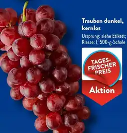 Aldi Süd Trauben dunkel, kernlos Angebot