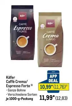 METRO Käfer Caffè Crema/Espresso Forte Angebot