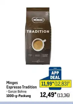 METRO Minges Espresso Tradition Angebot