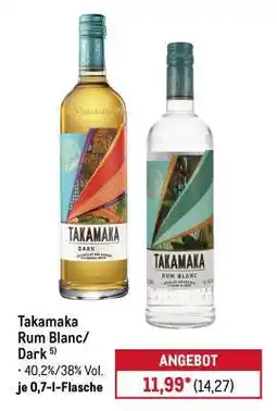METRO Takamaka Rum Blanc/Dark Angebot