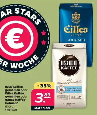 NETTO Idee Kaffee gemahlen oder Eilles Kaffee gemahlen oder ganze Kaffeebohnen 500g Angebot