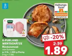 Kaufland K-PURLAND WERTSCHÄTZE Rückensteak Angebot