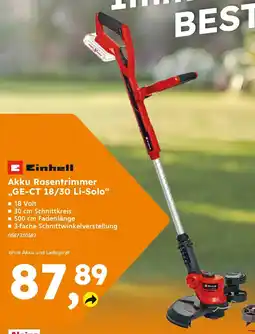 Globus Baumarkt Einhell Akku Rasentrimmer ,,GE-CT 18/30 Li-Solo" Angebot