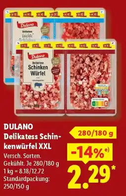 Lidl DULANO Delikatess Schinkenwürfel XXL Angebot